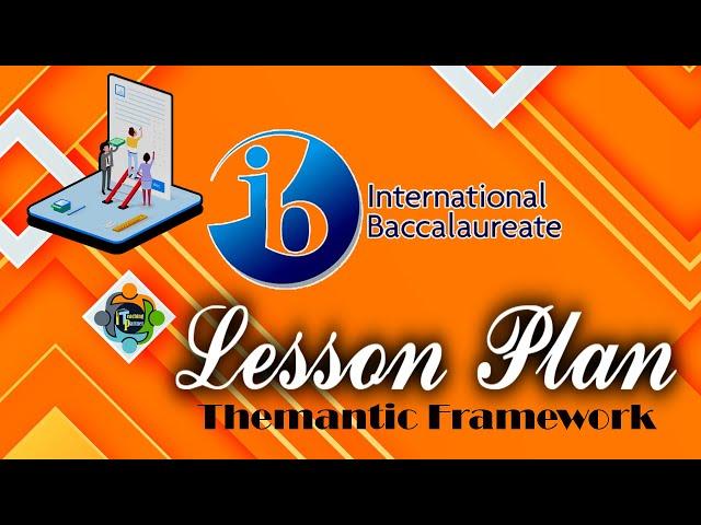 Recipe For Stunning IB Lesson Plans - C.H.A.C.E.R Framework