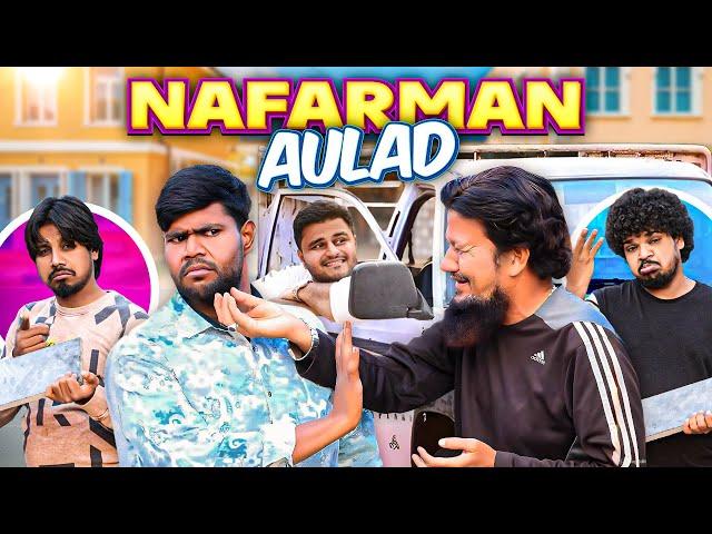 Nafarman Aulad || Video with message || Taffu ||  @ComedykaHungamataffu