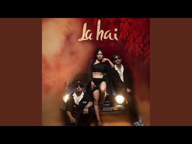 La Hai (feat. MC Blacksta)