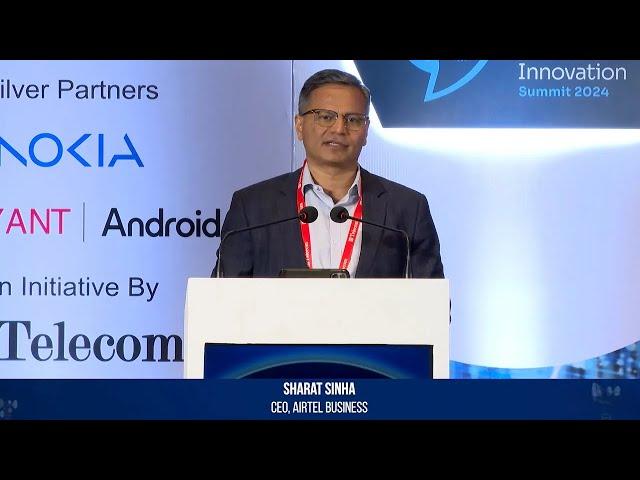 Keynote Address: Sharat Sinha, CEO, Airtel Business on 5G as Enabler of Industrial Applications