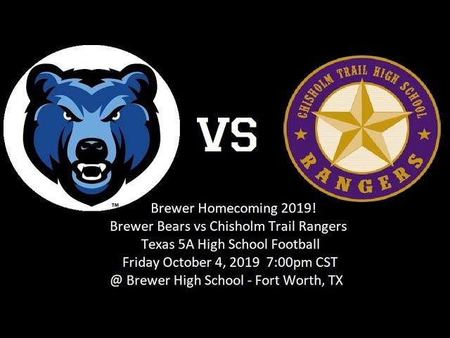 Homecoming! Brewer vs Chisholm Trail 2019-Oct-04 Varsity Football