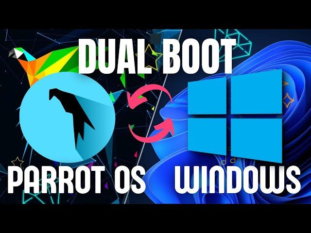 Parrot OS Security Dual Boot with Windows 10/11 | Step by Step