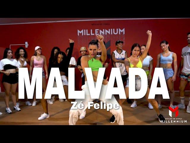 MALVADA - Zé Felipe (Coreografia) MILLENNIUM 