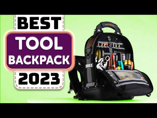 Best Tool Backpack - Top 10 Best Tool Backpacks in 2023