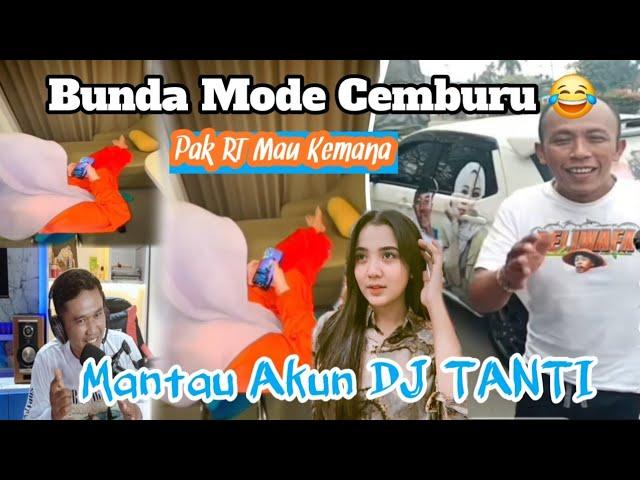 BUNDA FAUZANA MODE CEMBURU‼️KEPOIN AKUN DJ TANTI