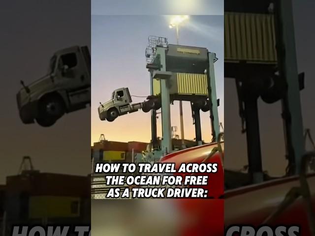 How to travel across the ocean for free as a truck driver. #trucking #semi #trucker