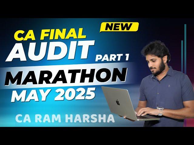 CA FINAL AUDIT REVISION | CA FINAL AUDIT MARATHON | NOV 2024 | MAY 2025 | PART 1