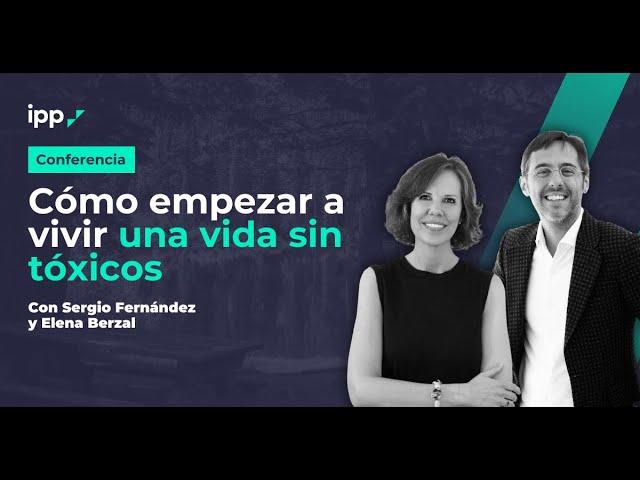 Cómo empezar a vivir una vida sin tóxicos