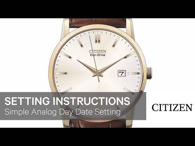 Citizen Watch Setting Instructions — Simple Analog Day Date Setting