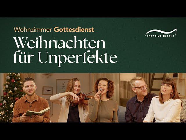 Wohnzimmer Weihnachtsgottesdienst der Creativen Kirche