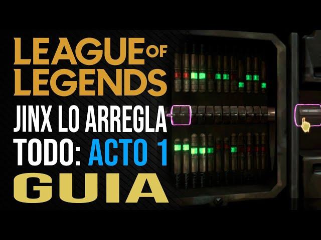 Jinx lo Arregla Todo Acto 1 Recreativa - League of Legends