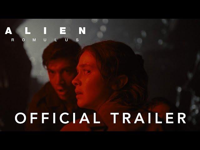 Alien: Romulus | Official Trailer