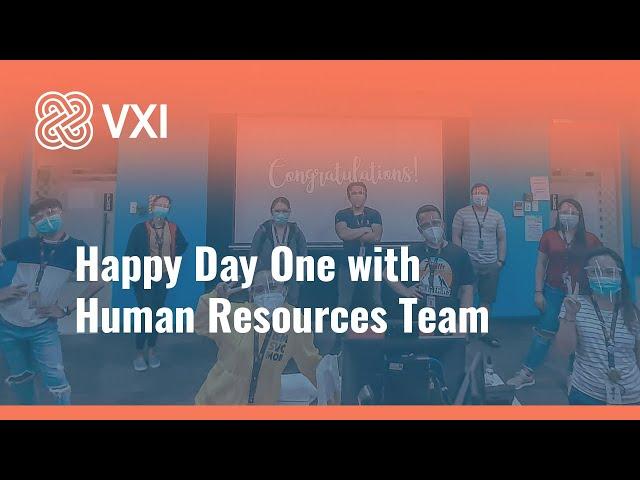 New Hire Video: Happy Day 1 with HR Team | VXI Global Solutions