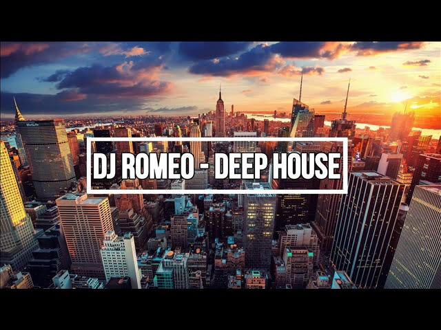 DEEP HOUSE - DJ ROMEO  MIX (@LIVE)