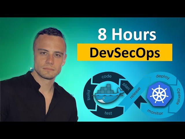 DevSecOps FULL 8 Hours Course | Beginner to Expert | Docket Kubernetes Grafana Anchore & More