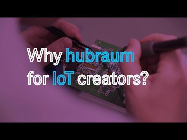 Hubraum for Iot creators