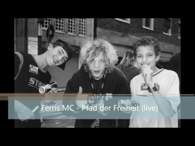 Ferris MC - Pfad der Freiheit live) - Seltene Liveversion!