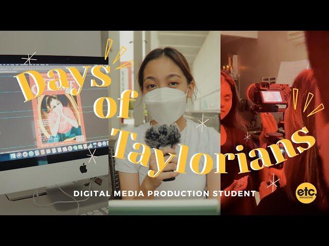 Life as a Digital Media Student - Vlog | DoT Season 1 Episode 3 | Taylor's University