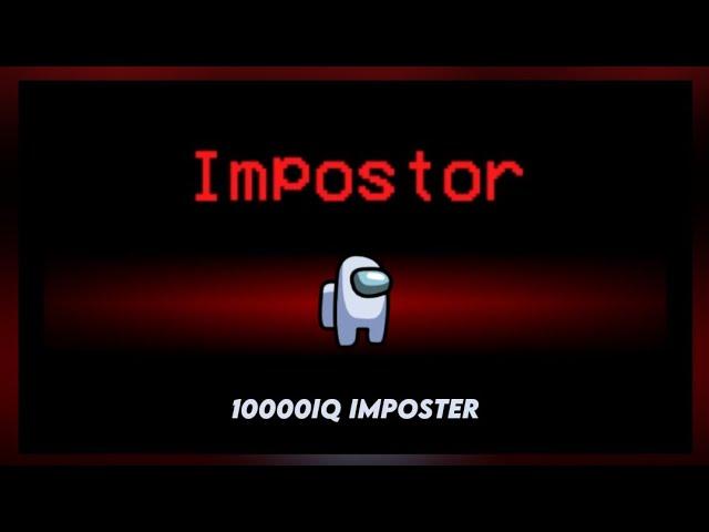 10,000 IQ Imposter in Among Us | Nerdy Gamer