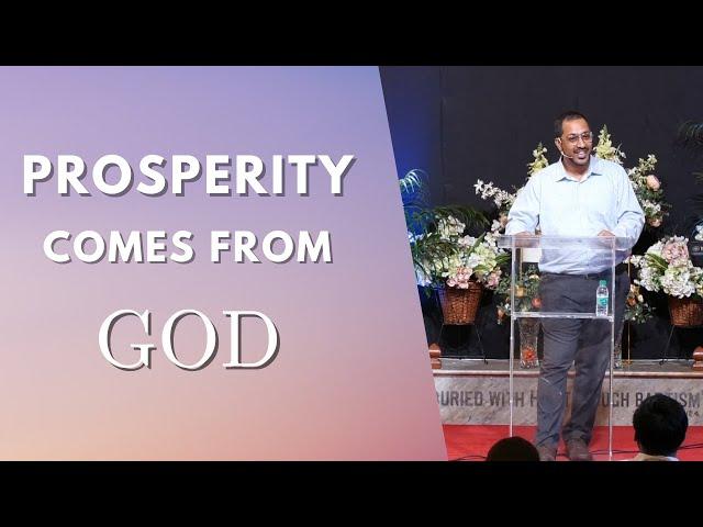 Prosperity Comes from God | Rahul Thomas