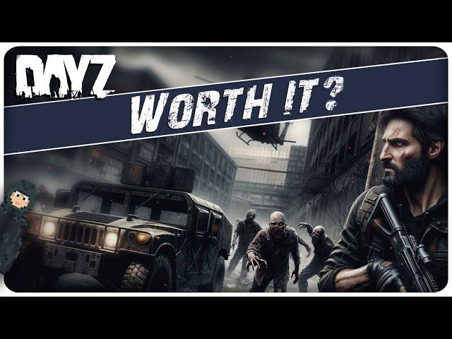 Is DayZ Worth it in 2024?