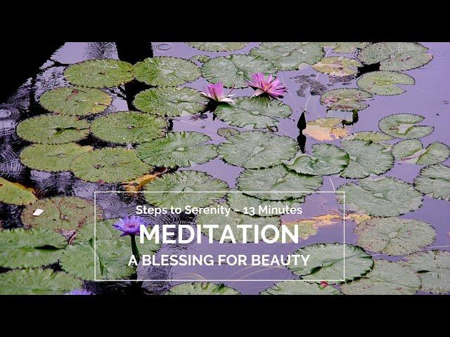 Meditation - A Blessing For Beauty, poem by John O'Donohue