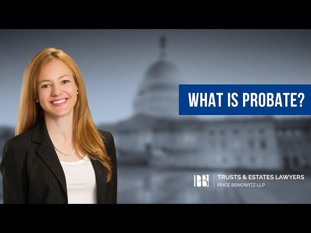 What is Probate? | Farral Haber FAQ