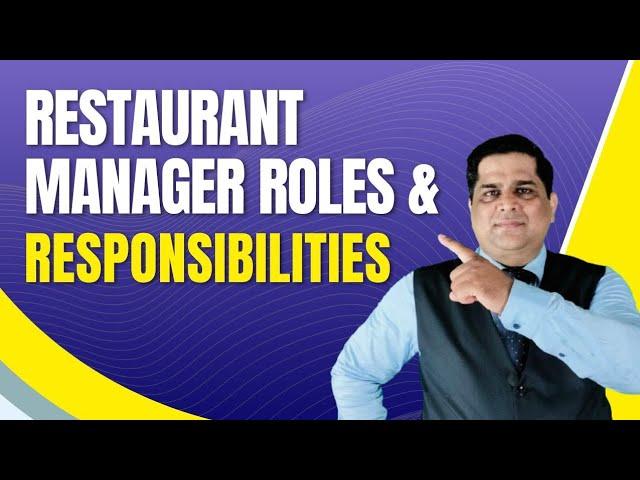 What is the duty of a perfect restaurant manager | full information