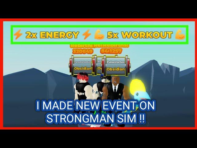 HOW I MADE NEW X2 ENERGY EVENT ON STRONGMAN SIMULATOR