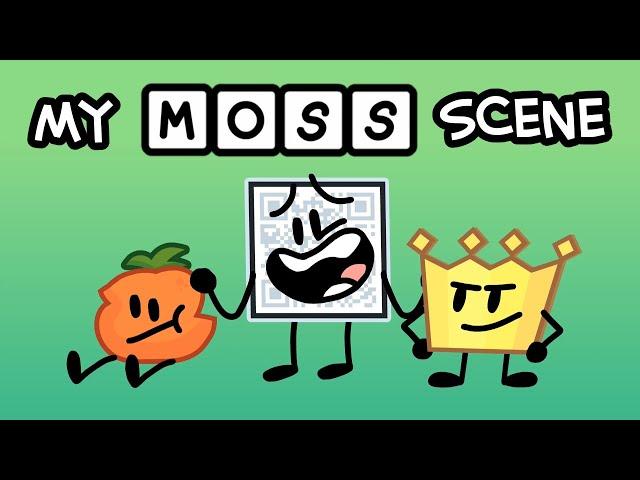 My MOSS 2 Scene
