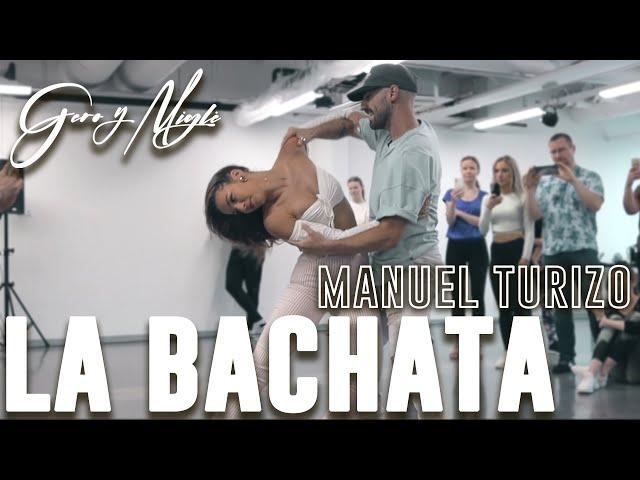 Gero & Migle | Bachata Sensual | Manuel Turizo - La Bachata