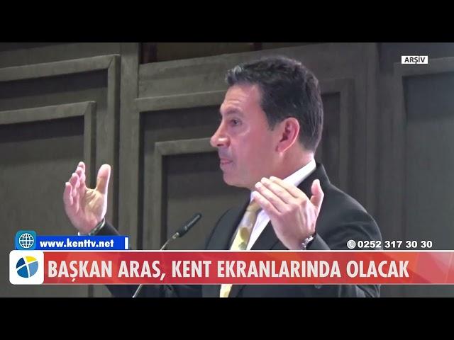 BAŞKAN ARAS, KENT EKRANLARINDA OLACAK