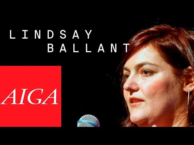 Lindsay Ballant | I was told there would be cake | 2016 AIGA Design Conference