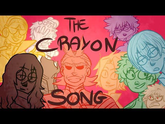 The Crayon Song (BNHA animatic)