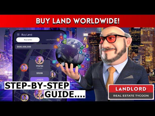 Landlord - Buy Land | How Higher Level Players Can Spend Their Property Earnings | Rules & Guide