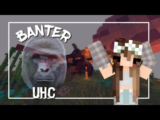 Banter UHC | Noice.