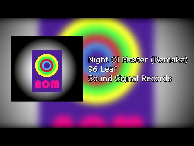 Night Ol Master (2020 Remake) - 96 Leaf