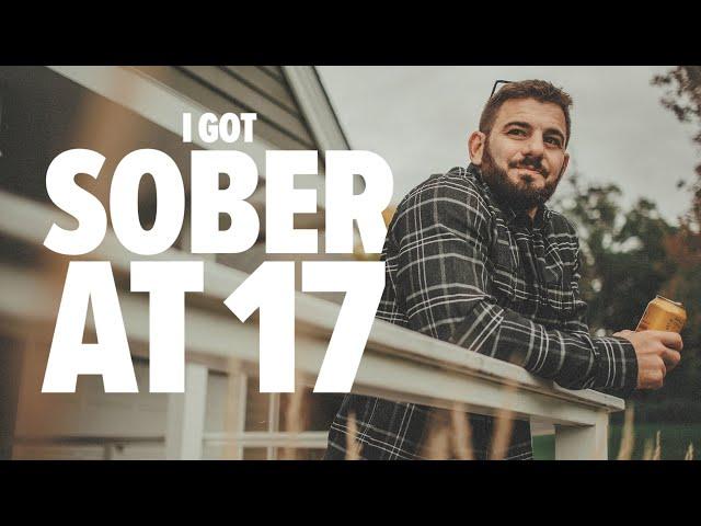 I Got Sober at 17