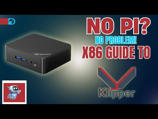  Install Klipper on ANY X86 PC – The Ultimate Step-by-Step Guide! 