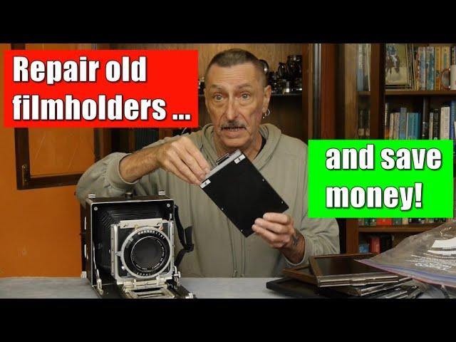 Repairing vintage film holders