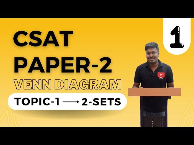 Venn Diagram(2-Sets) || CSAT Paper-2 Complete Topic Discussion