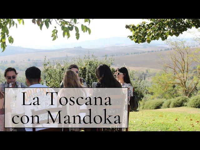 La Toscana con Mandoka: un viaje culinario