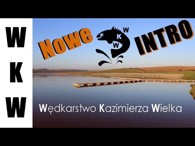 Nowe intro kanału Wędkarstwo Kazimierza Wielka|Kanał Wędkarski|Filmy Wędkarskie