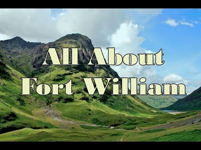 fort william tourist information,fort william scotland things to do by Worldtop Entertainment