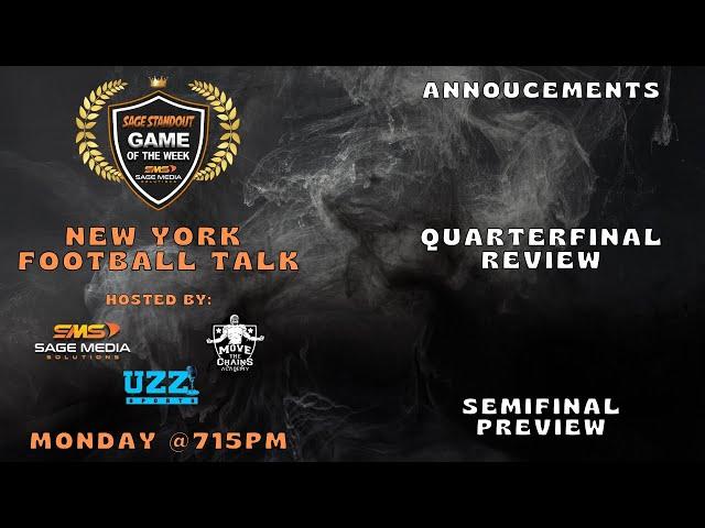 New York Football Talk Episode 11: PSAL Semi Finals