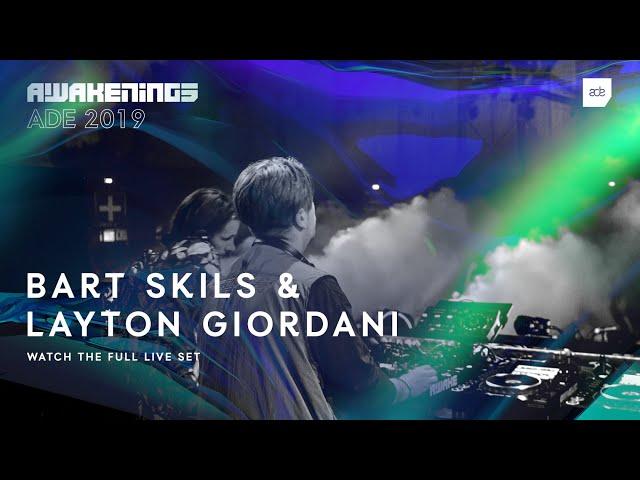 Awakenings ADE 2019 - Bart Skils & Layton Giordani