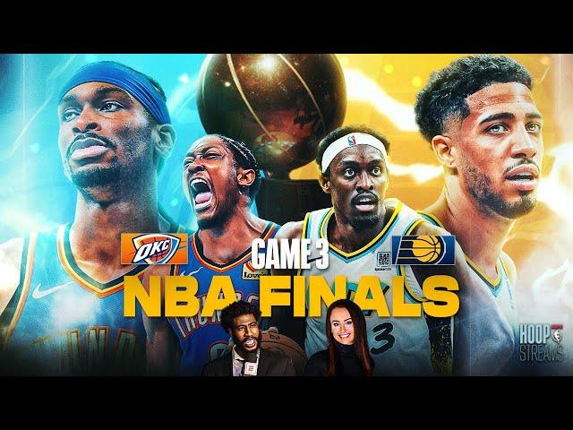 NBA Finals Game 3 LIVE from Indy: Is SGA's Thunder too much for the Pacers to handle? | Hoop Streams