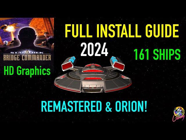 How To Install Bridge Commander/Remastered & ORION! - Full Guide