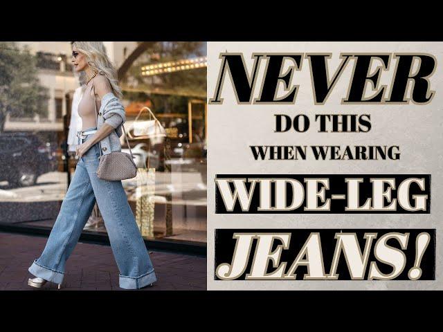 Do's & Don'ts When Styling Wide Leg Jeans | Fashion Over 40