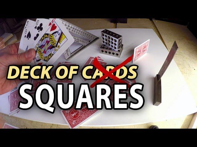 Deck of Cards: 90 Degree SQUARES (self-verifying)